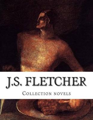 Book cover for J.S. Fletcher, Collection novels