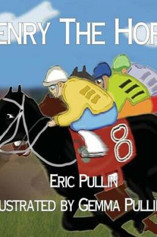 Cover of Henry the Horse
