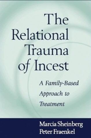 Cover of The Relational Trauma of Incest