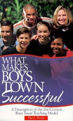 Book cover for What Makes Boys Town Successful