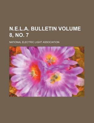 Book cover for N.E.L.A. Bulletin Volume 8, No. 7