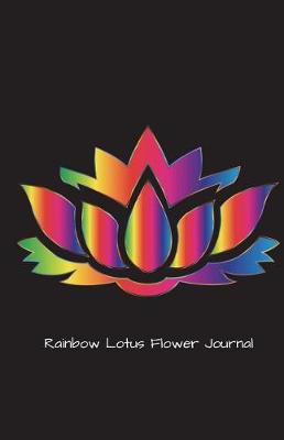 Book cover for Rainbow Lotus Flower Journal