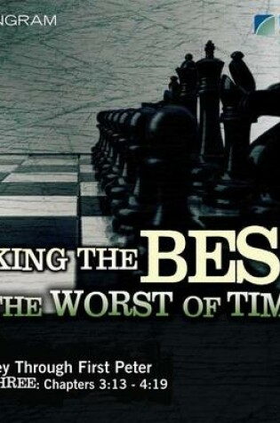 Cover of Making the Best of the Worst of Times