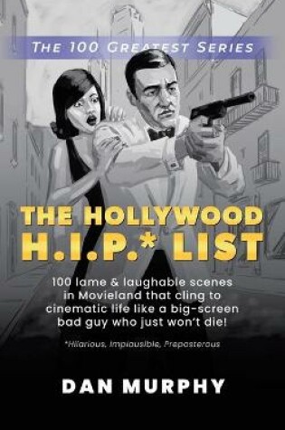 Cover of The Hollywood H.I.P.* List