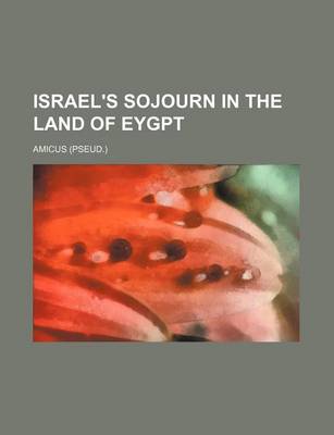 Book cover for Israel's Sojourn in the Land of Eygpt