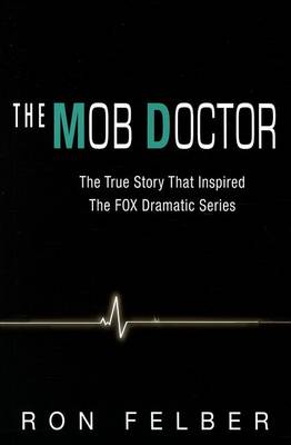 Book cover for The Mob Doctor