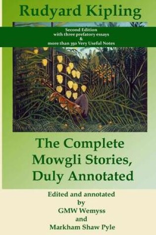 Cover of The Complete Mowgli Stories, Duly Annotated