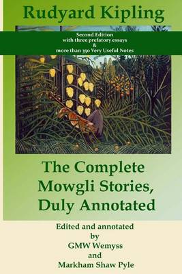 Book cover for The Complete Mowgli Stories, Duly Annotated