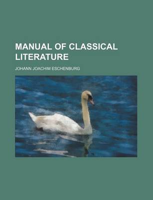 Book cover for Manual of Classical Literature