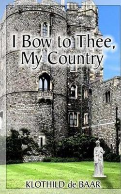 Book cover for I Bow to Thee, My Country