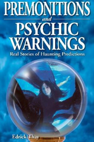 Cover of Premonitions and Psychic Warnings