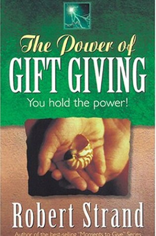 Cover of The Power of Gift Giving