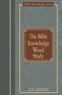 Book cover for Bible Knowledge Word Study Acts - Ephesians