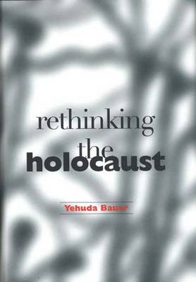 Cover of Rethinking the Holocaust