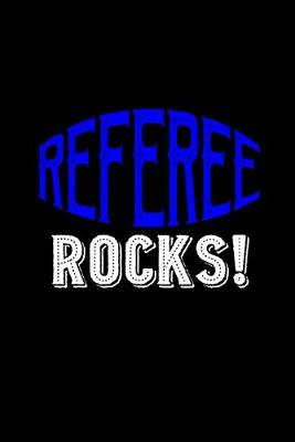 Book cover for Referee rocks!