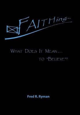 Cover of Faithing...