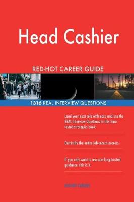 Book cover for Head Cashier Red-Hot Career Guide; 1316 Real Interview Questions