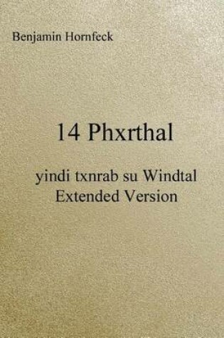 Cover of 14 Phxrthal - Yindi Txnrab Su Windtal Extended Version