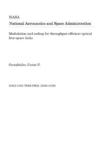 Cover of Modulation and Coding for Throughput-Efficient Optical Free-Space Links