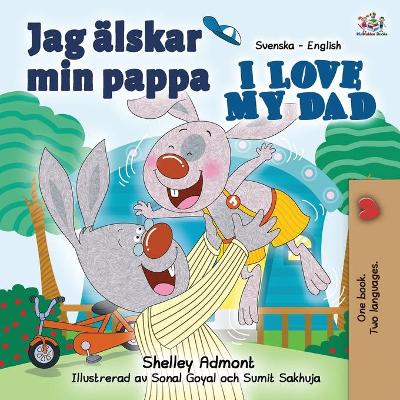 Book cover for Jag �lskar min pappa I Love My Dad