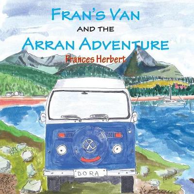 Book cover for Fran's Van and the Arran Adventure