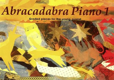 Cover of Abracadabra Piano Book 1 (Pupil's Book)