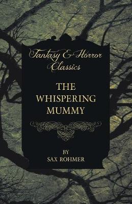 Book cover for The Whispering Mummy (Fantasy and Horror Classics)