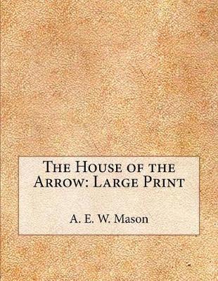 Book cover for The House of the Arrow