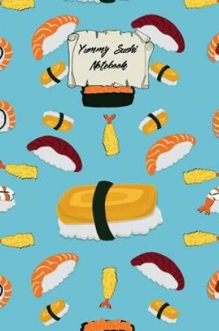 Cover of Yummy Sushi Notebook