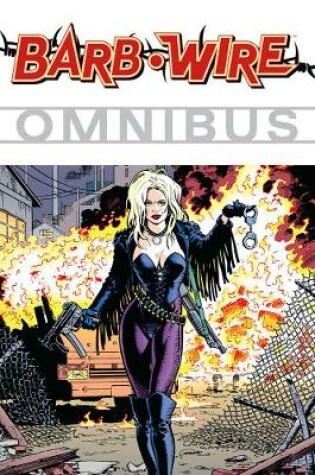 Cover of Barb Wire Omnibus Volume 1