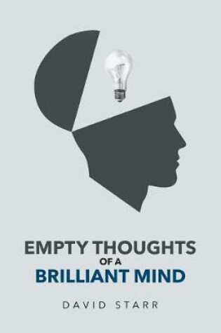 Cover of Empty Thoughts of a Brilliant Mind