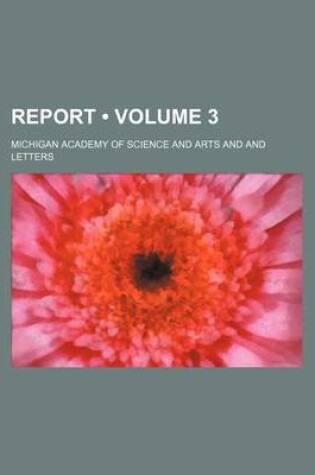 Cover of Report (Volume 3 )