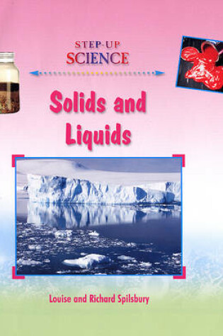 Cover of Solids and Liquids