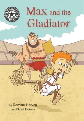 Book cover for Max and the Gladiator