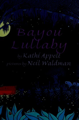Cover of Bayou Lullaby