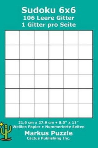 Cover of Sudoku 6x6 - 106 leere Gitter