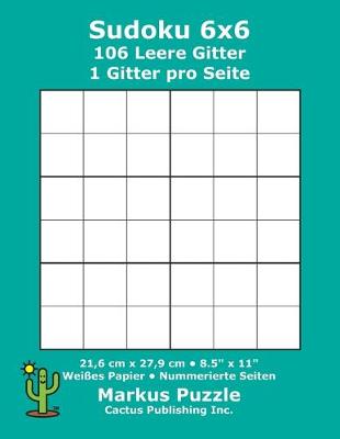 Book cover for Sudoku 6x6 - 106 leere Gitter