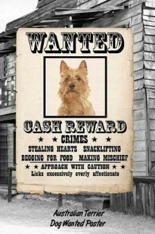 Cover of Australian Terrier Dog Wanted Poster