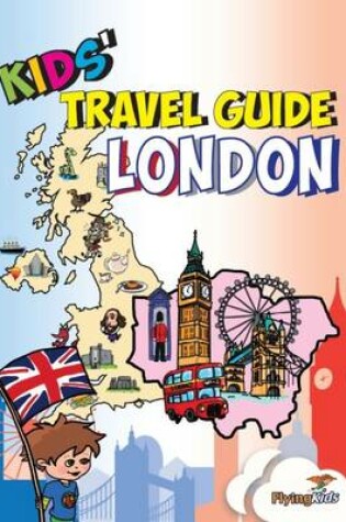 Cover of Kids' Travel Guide - London