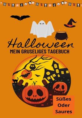 Book cover for Halloween Mein Gruseliges Tagebuch