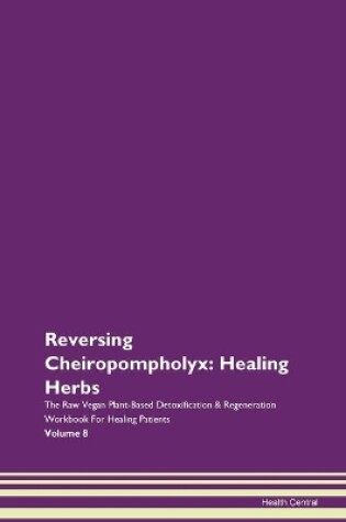 Cover of Reversing Cheiropompholyx