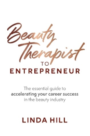 Cover of Beauty Therapist To Entrepreneur