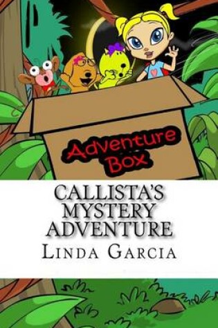 Cover of Callista's Mystery Adventure