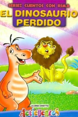 Cover of Dinosaurio Perdido, El - Acticuentos