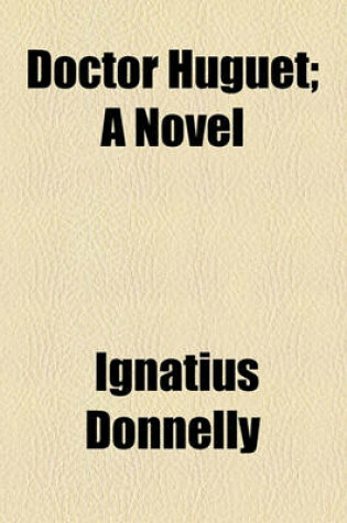 Cover of Doctor Huguet; A Novel
