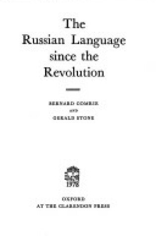 Cover of The Russian Language Since the Revolution