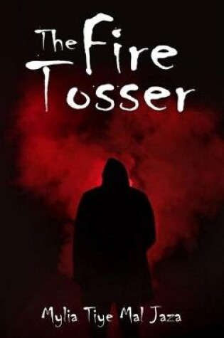 Cover of The Fire Tosser