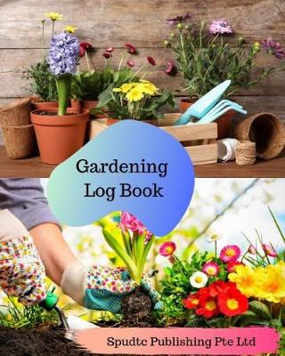 Book cover for Gardening Log Book