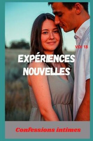 Cover of Expériences nouvelles (vol 18)