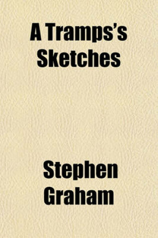 Cover of A Tramps's Sketches